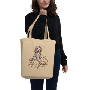 Life Is Better With a Doodle Eco Tote Bag
